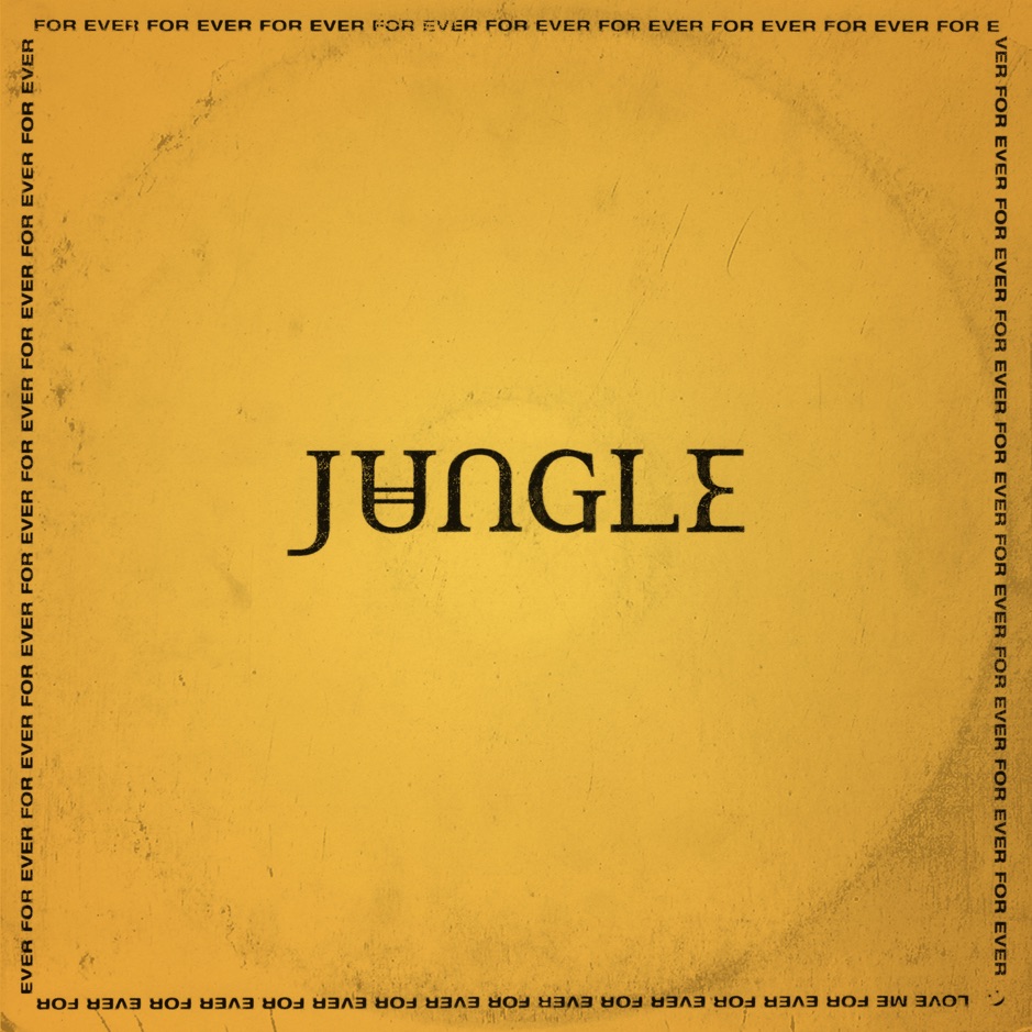 Jungle (band) - For Ever